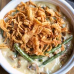 Green Bean Casserole Recipe